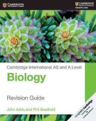 Cambridge AS and A Level Biology Revision Guide