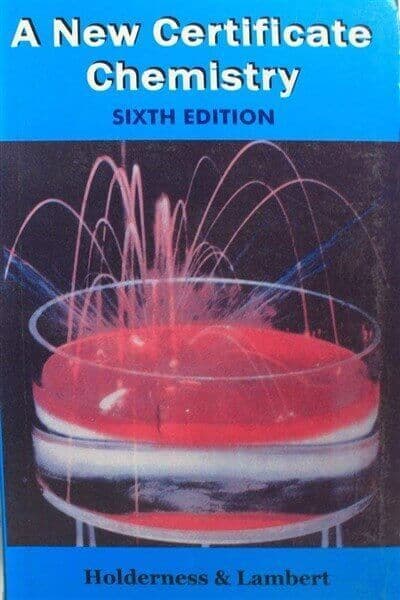 New Certificate Chemistry by Holderness & Lambert