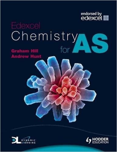 Edexcel Chemistry for AS – Hodder