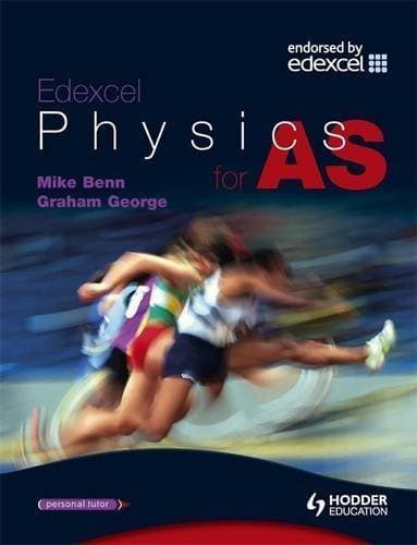 Edexcel Physics for AS – Hodder