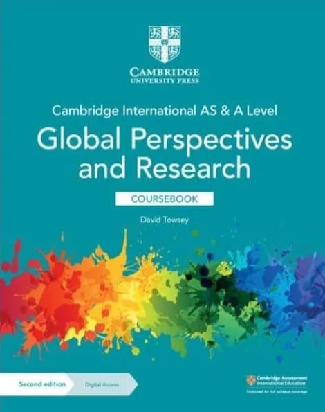 Cambridge International AS & A Level Global Perspectives & Research Coursebook