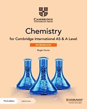 Cambridge International AS & A Level Chemistry Workbook