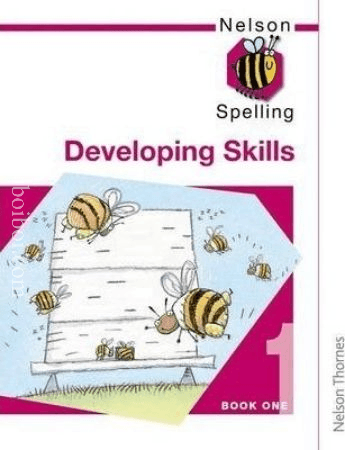 Nelson Spelling-Developing Skills-Book-1, By John