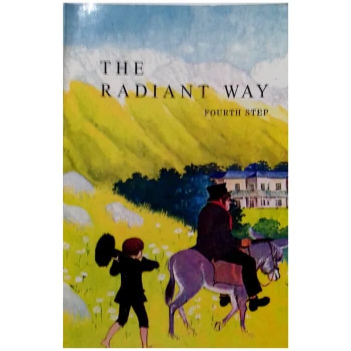 the radiant way fourth step