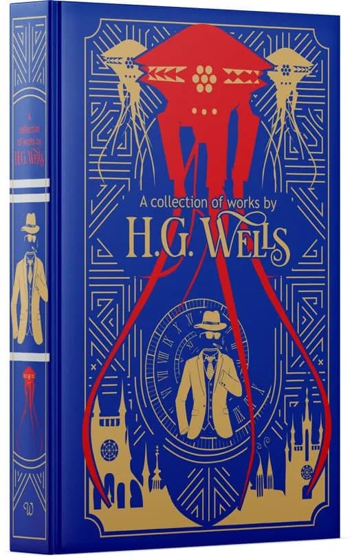 H.G. Wells:A Collection Of Works : Time Machine/ Island of Doctor Moreau/ Invisible Man/ War of the Worlds/ First Men in the Moon/ Worlds Set Free