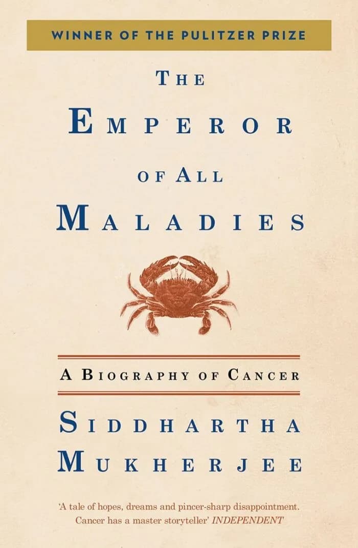 The Emperor of All Maladies: A Biography of Cancer (Old Edition)