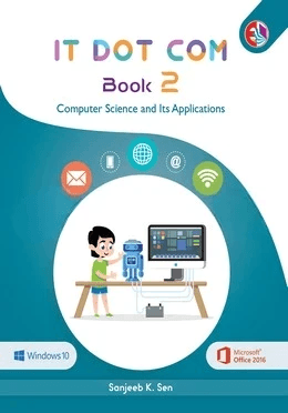 IT Dot Com Book – 2 (Windows 10, MS Office 2016)