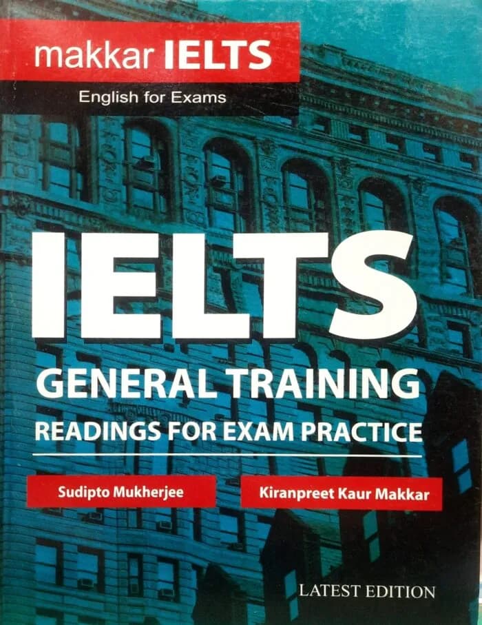 Makkar Ielts General Training Reading For Exam Practice