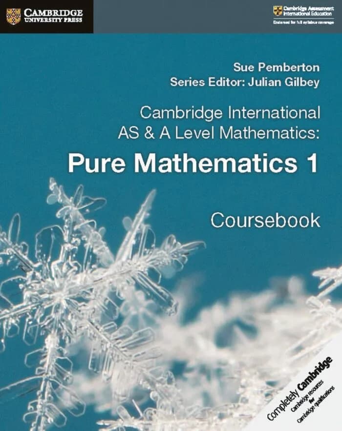 Pure Mathematics 1 Coursebook – Cambridge International AS and A Level Mathematics
