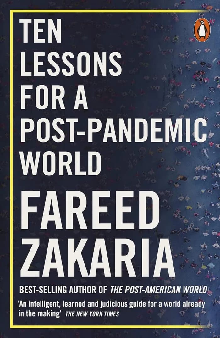 Ten Lessons For A Post-Pandemic World