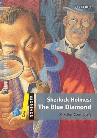 SHERLOCK HOLMES: THE BLUE DIAMOND BY SIR ARTHUR CONAN DOYLE (ONE DOMINOES) OXFORD