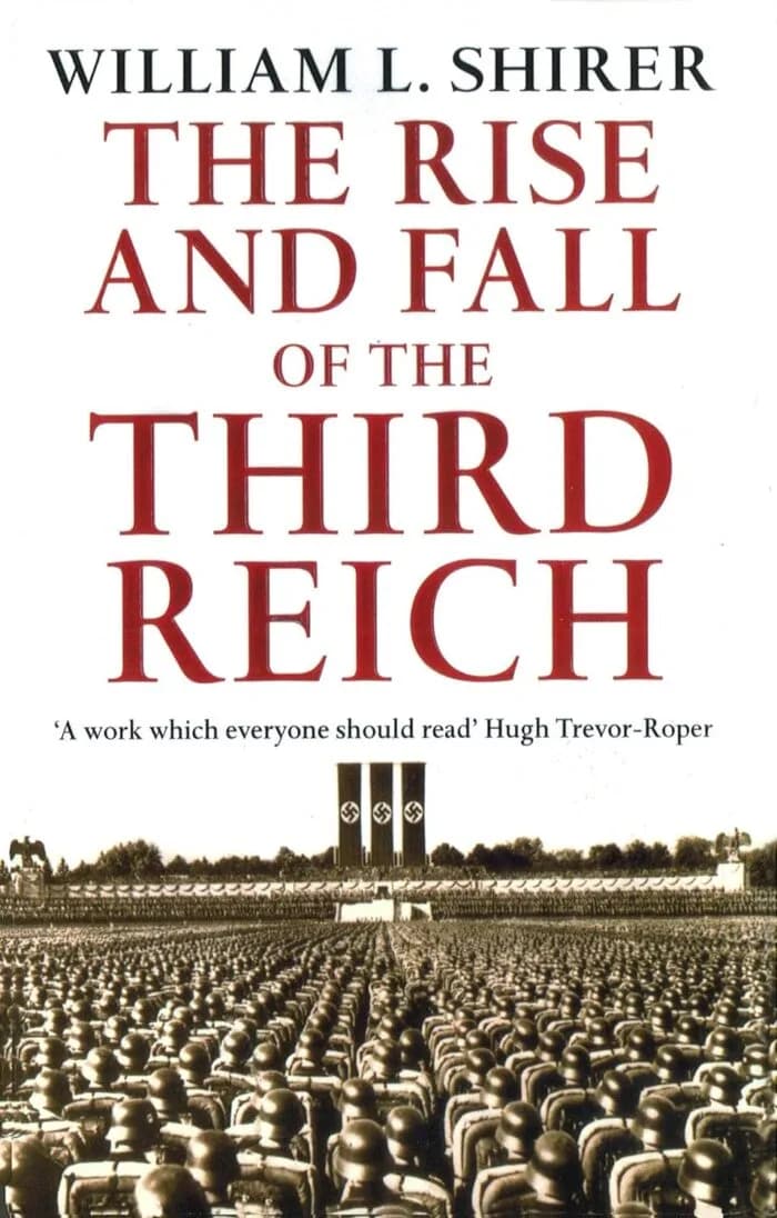 The Rise And Fall Of The Third Reich