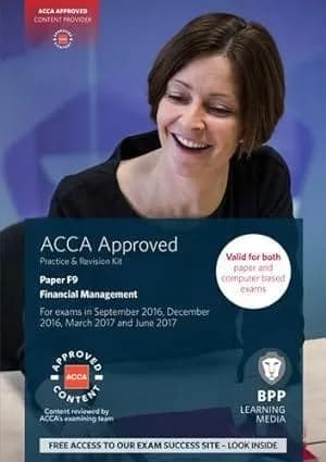ACCA F9 Financial Management: Practice and Revision Kit
