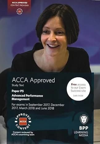 ACCA P5 Advanced Performance Management: Study Text