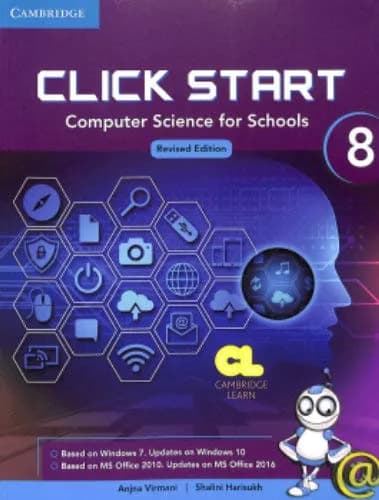 Click Start Level 8 Student Book: Computer Science for Schools