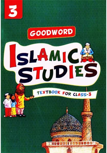 Goodword Islamic Studies – Textbook For Class 3