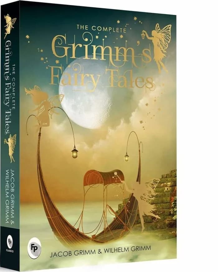 The Complete Grimm’s Fairy Tales