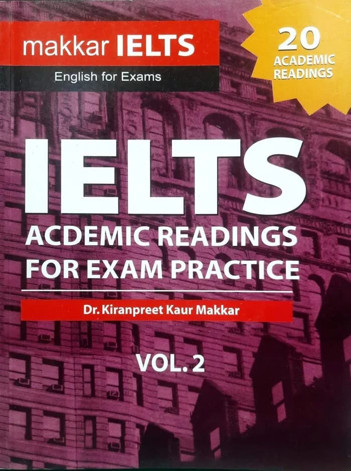 Makkar IELTS Academic Readings for Exam Practice Vol. 2