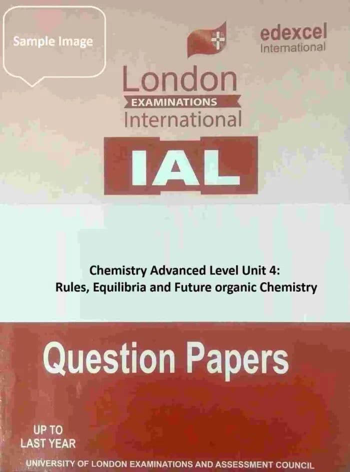 Chemistry Advanced Level Unit 4: Rules, Equilibria and Future organic Chemistry