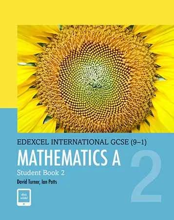 Mathematics A : Student Book 2 – Edexcel IGCSE (9-1)