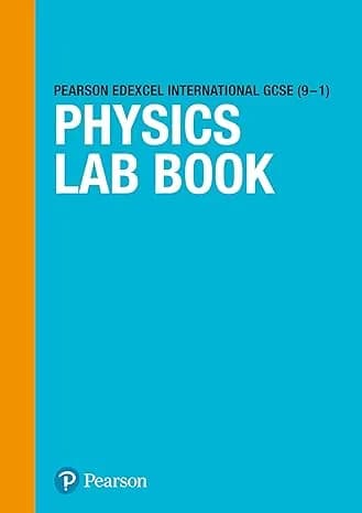 International GCSE (9-1) Physics Lab Book