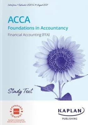 FINANCIAL ACCOUNTING (FFA) – STUDY TEXT (2024-2025)