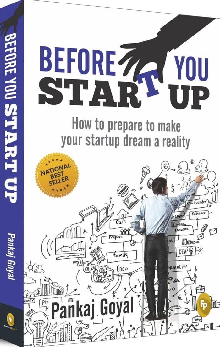 Before You Start Up: How to Prepare to Make Your Startup Dream a Reality Paperback