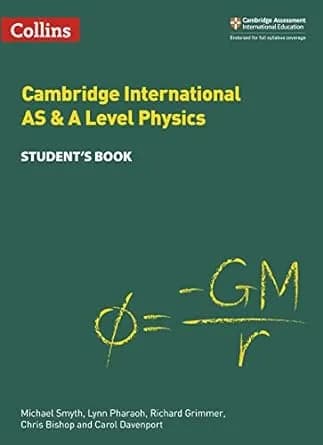 Cambridge AS & A Level Physics (Collins)