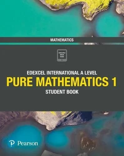 Pure Mathematics 1 Student Book : Edexcel International A Level Mathematics