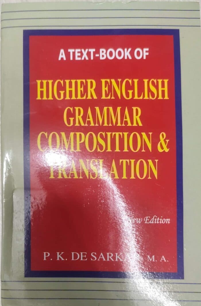 Higher English Grammar, Composition and Translation ( News Print )