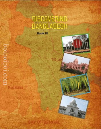 Discovering Bangladesh Book III (Ignite Publications, 2015)
