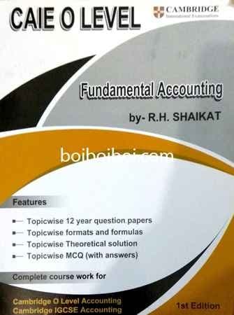 Fundamental Accounting Chapterwise All R H Saikat for Cambridge O level by Unique Coaching