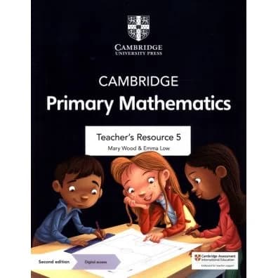 Cambridge Primary Mathematics Teacher’s Resource 5