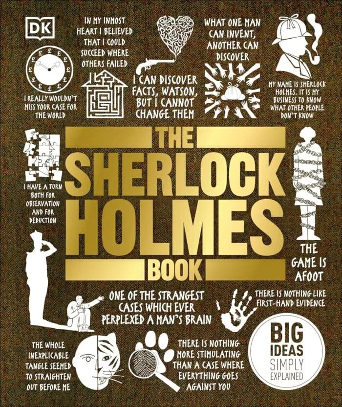 The Sherlock Holmes Book ( Big Ideas): Big Ideas Simply Explained