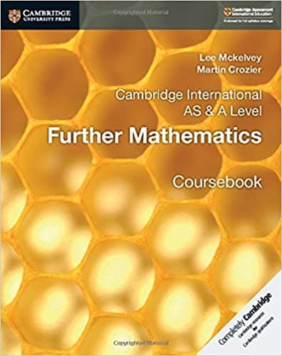 Cambridge AS & A Level Further Mathematics Coursebook Math