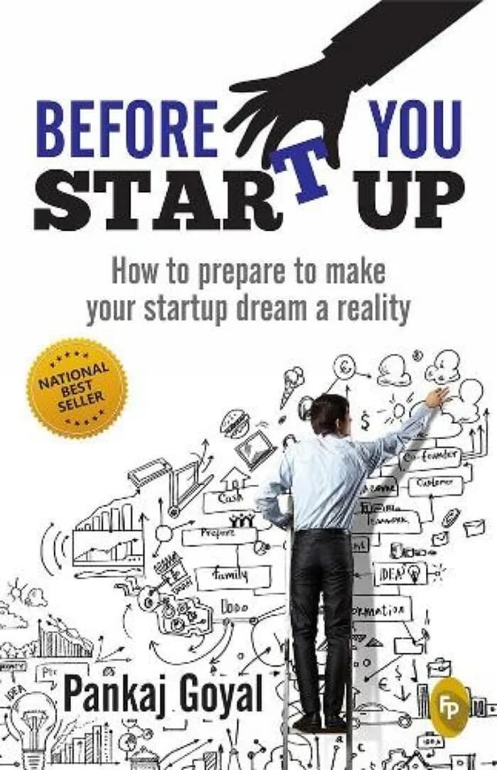 Before You Start Up : How to Prepare to Make Your Startup Dream a Reality