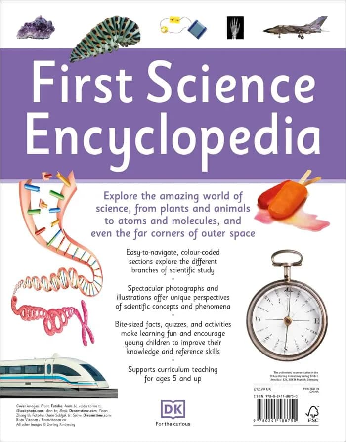 First Science Encyclopedia: A First Reference Book for Children DK
