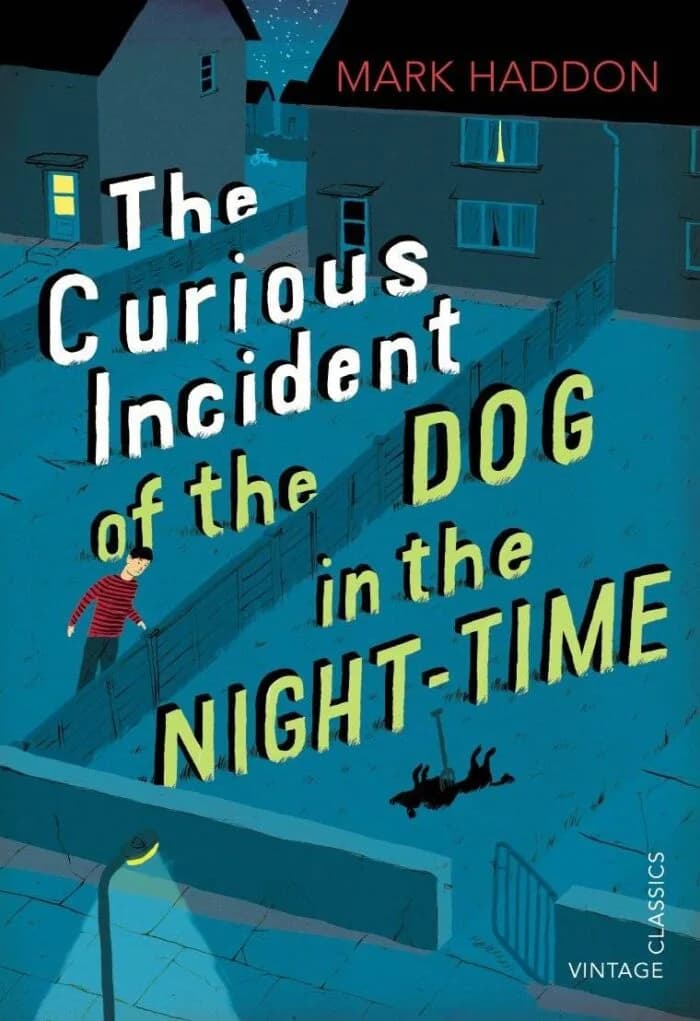 The Curious Incident Of The Dog In The Night-Time: Vintage Children Classics