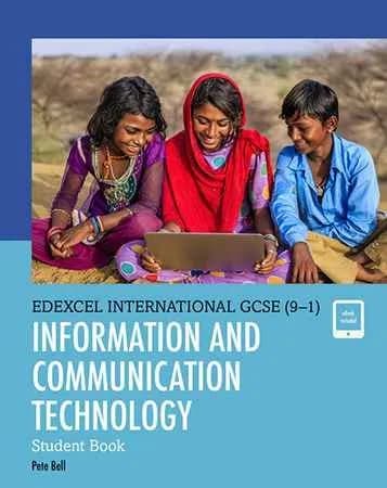ICT : Student Book – Edexcel IGCSE (9-1)
