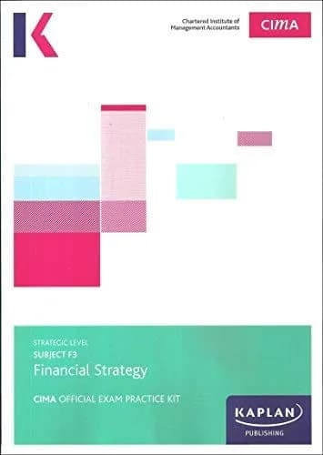 F3 Exam Kit(Financial Strategy)-Kaplan
