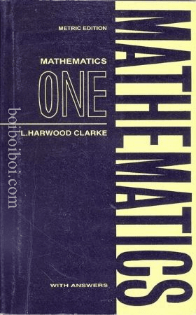 MATHEMATICS BOOK ONE- L. HARWOOD CLARKE Math