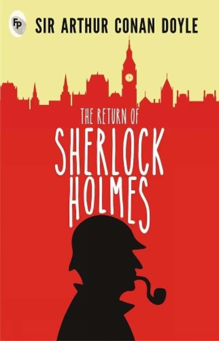 The Return Of Sherlock Holmes