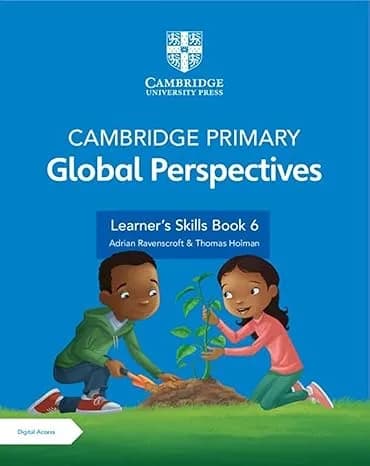 Cambridge Primary Global Perspectives Stage 6 Learner’s