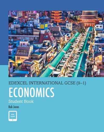 Edexcel IGCSE Economics Student Book (9-1)