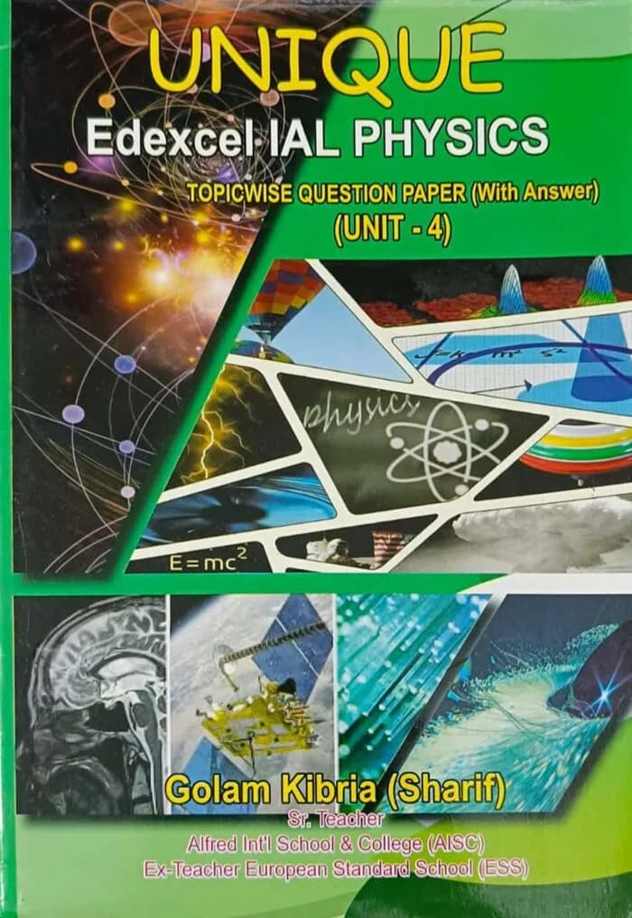 Unique Edexcel IAL Physics (Unit-4)