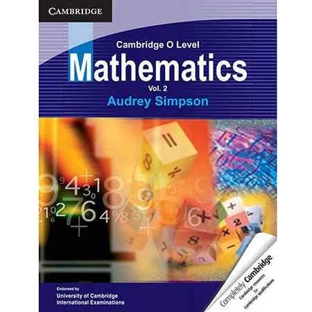 Cambridge O Level Mathematics Volume 2 Math