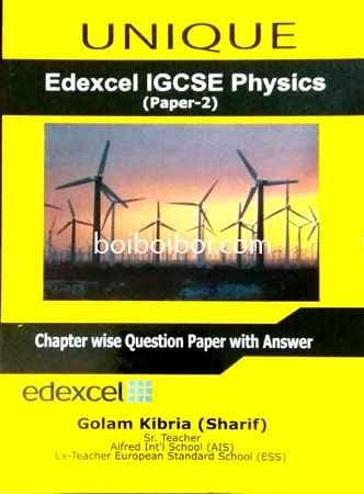 Physics P2 ChapterWise Questionpaper with answers Golam Kibria sharif for Edexcel O Level by Unique Coaching