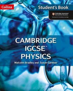 Cambridge IGCSE Physics Student’s Book (Collins)