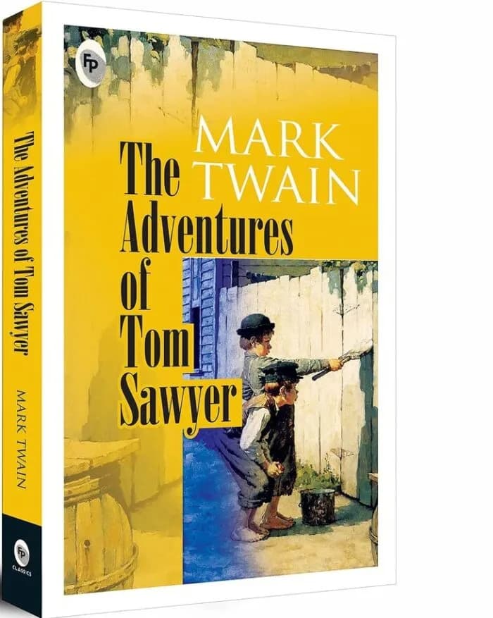 The Adventures Of Tom Sawyer