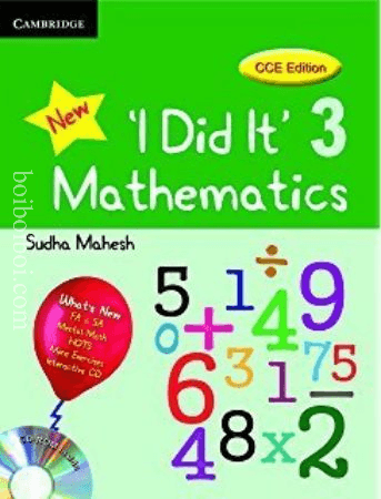 cambridge “NEW I did it ” mathematics -3 sudha mahesh CCE Edition Math